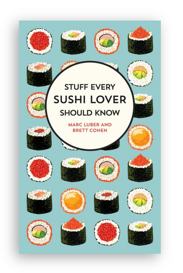 Stuff Every Sushi Lover Should Know (Stuff You Should Know)