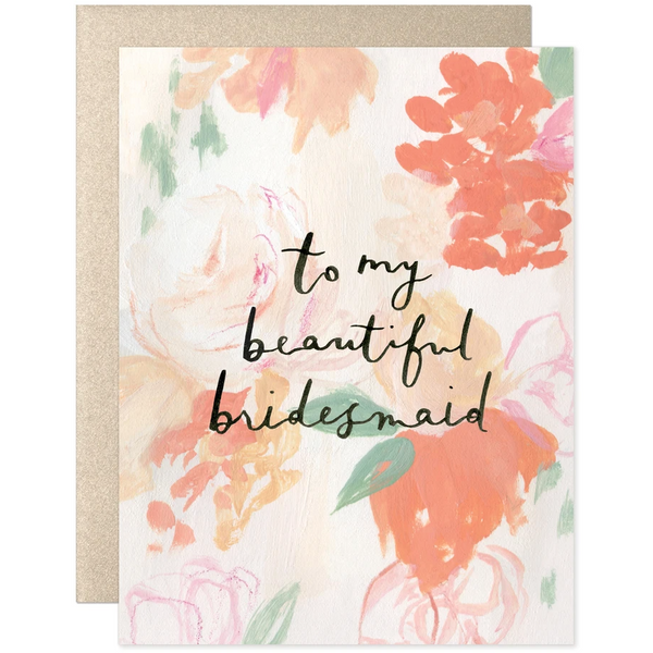 Our Heiday To My Beautiful Bridesmaid Card