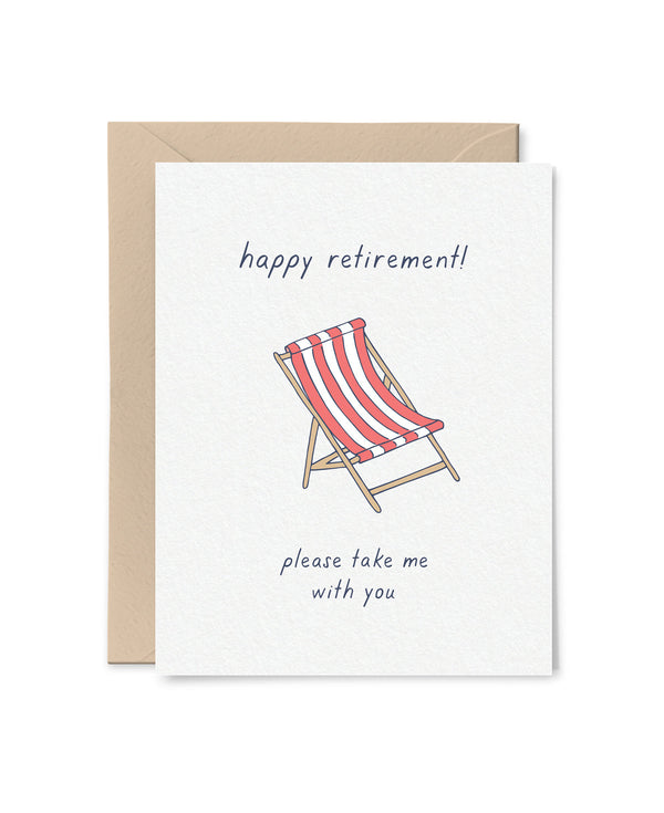 Tiny Hooray Please Take Me With You Retirement Card