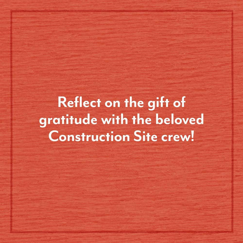 Construction Site: A Thankful Night