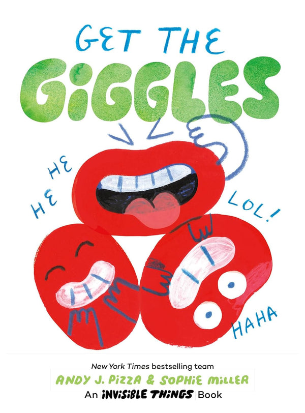 Get the Giggles: An Invisible Things Book