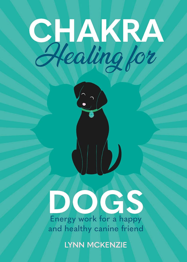 Chakra Healing for Dogs