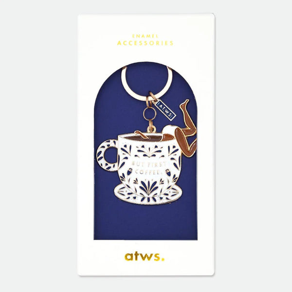 All The Ways to say. But First Coffee - Keychain