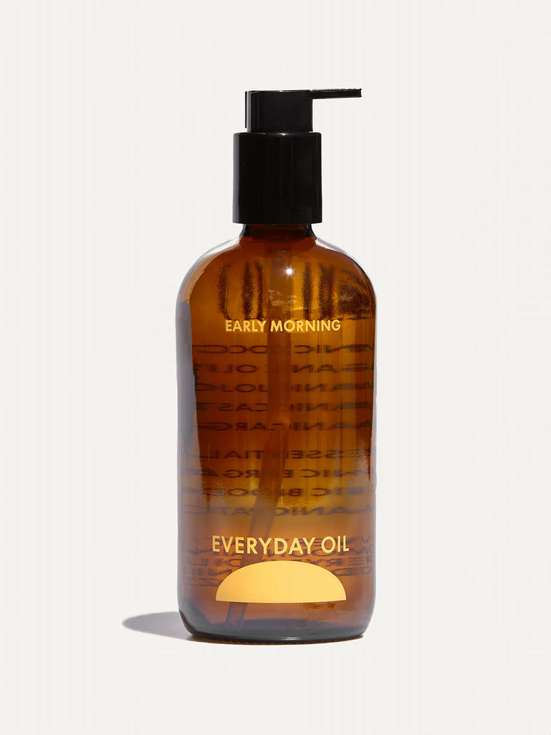 Everyday Oil Early Morning