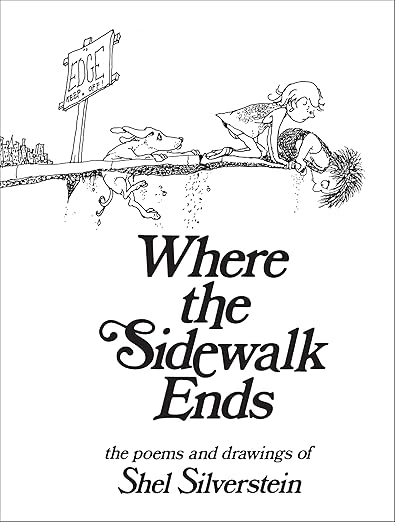 Harper Collins Where the Sidewalk Ends: Poems and Drawings
