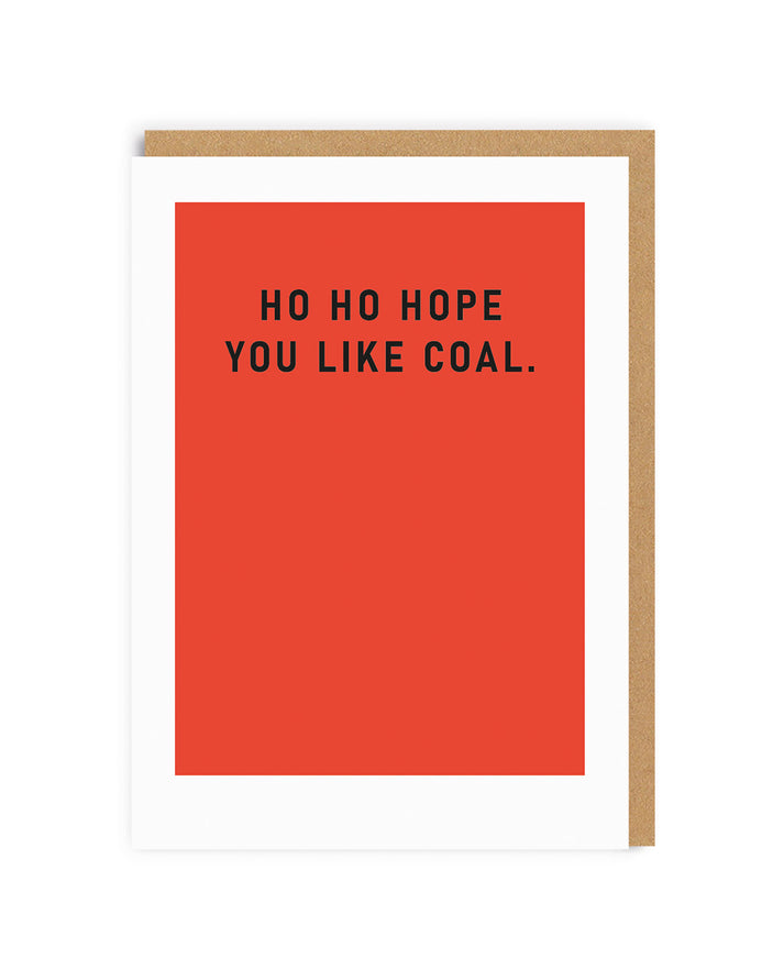 Ohh Deer Ho Ho Hope You like Coal