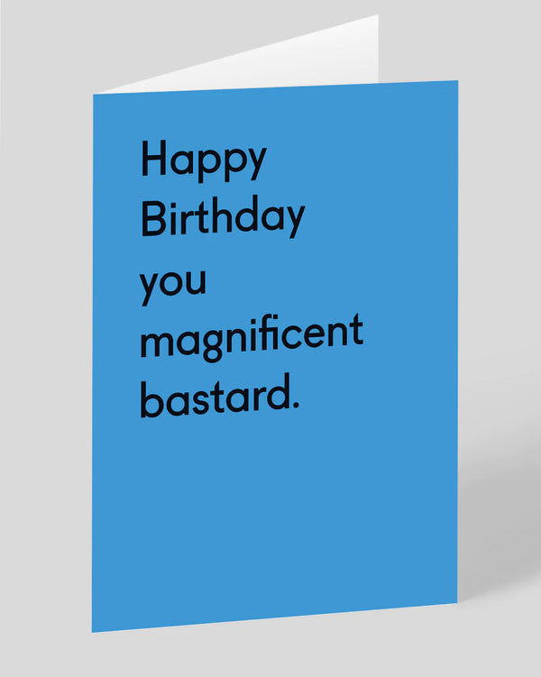 Oh Deer Happy Birthday You Magnificent Bastard