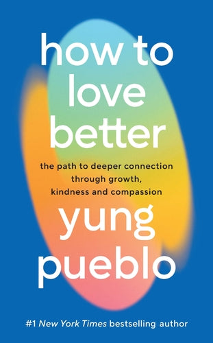 Penguin Random House How to Love Better
