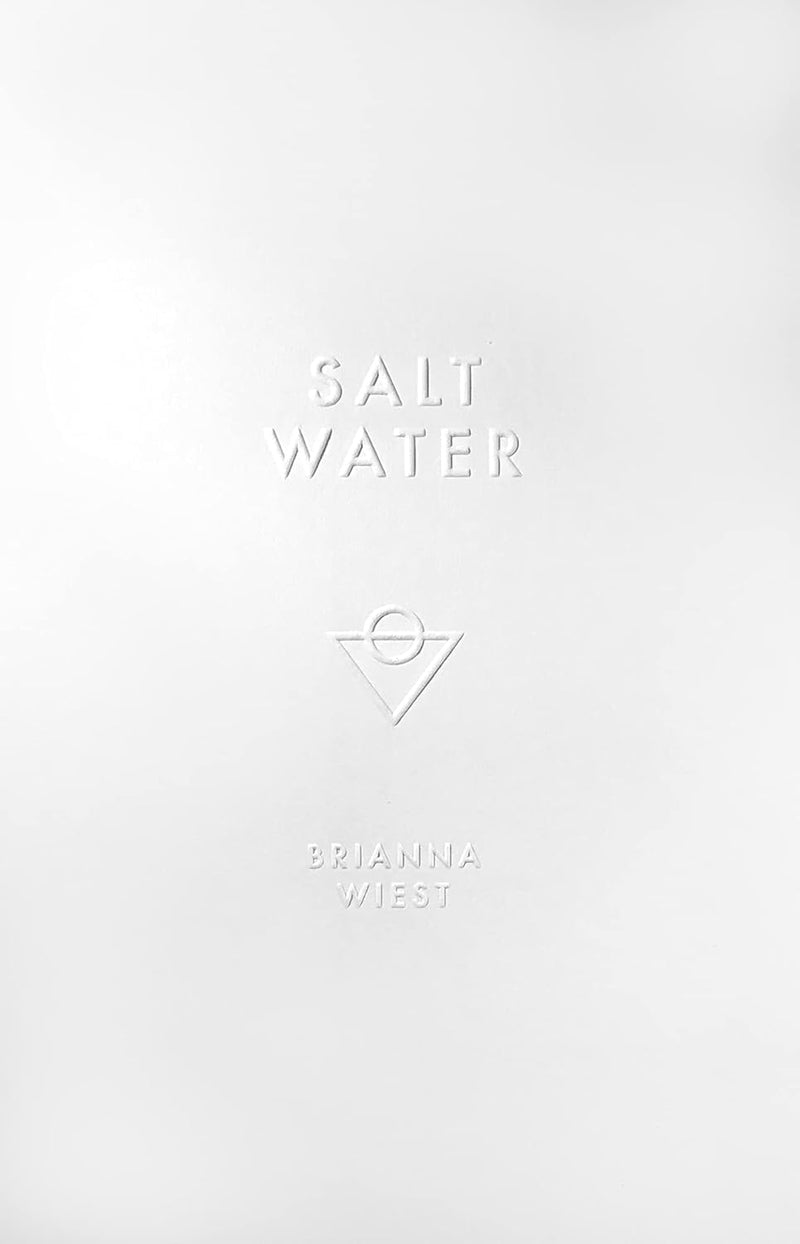 Salt Water by Brianna Wiest