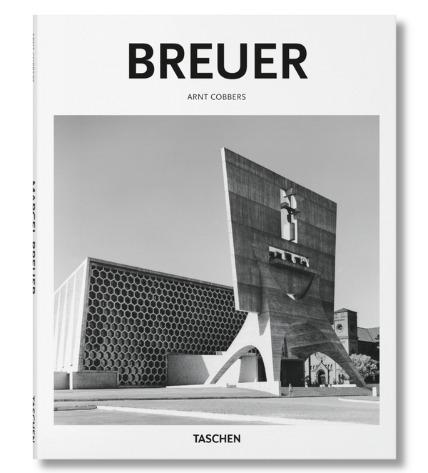 Ingram Marcel Breuer: 1902-1981, Form Giver of the Twentieth Century