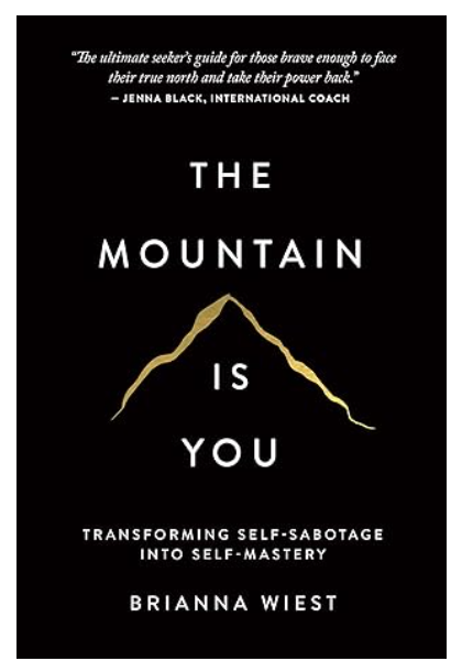 The Mountain Is You