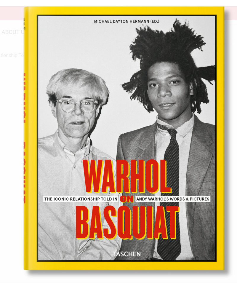 Warhol on Basquiat: The Iconic Relationship Told in Andy Warhol’s Words and Pictures