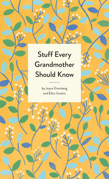 Stuff Every Grandmo