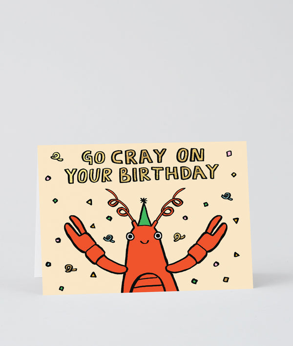 The Wrap Go Cray On Your Birthday