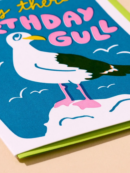 And Here We Are Birthday Card - Birthday Gull