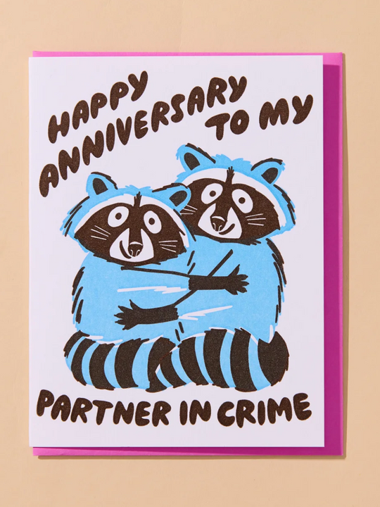 And Here We Are Anniversary Card - Partners in Crime