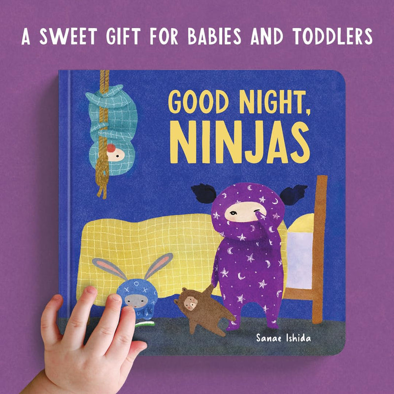 Good Night, Ninjas: (A Bedtime Book for Toddlers 1-3)