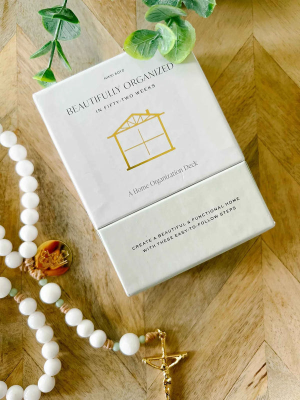 Beautifully Organized In 52 Weeks: A Home Organization Card Deck