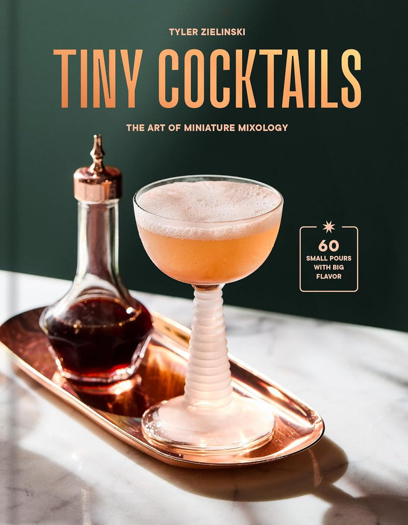 Tiny Cocktails: The Art of Miniature MixologyS