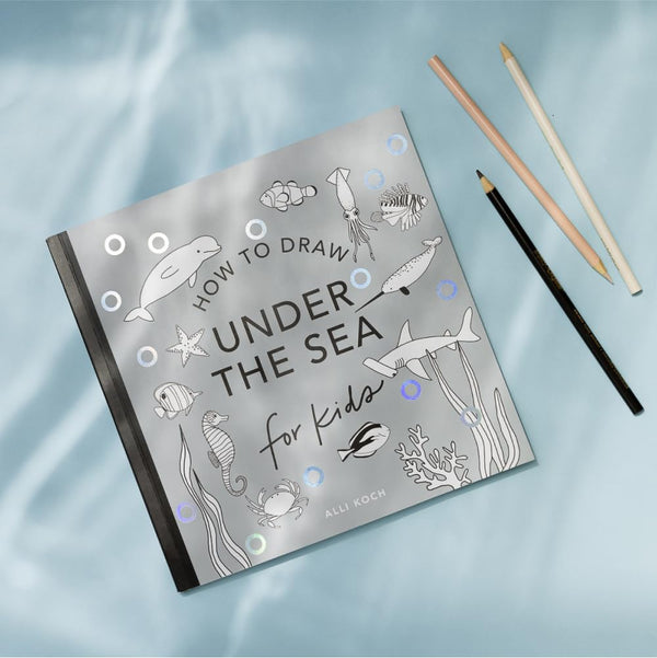 Under the Sea: How to Draw Books for Kids with Dolphins, Mermaids, and Ocean Animals