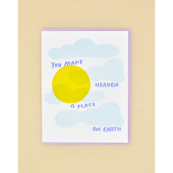 And Here We Are Heaven on Earth Card
