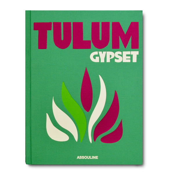 Assouline Publishing Tulum Gypset