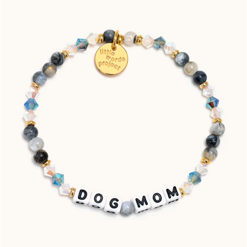 Little Words Project Mom Life - Dog Mom - Woof