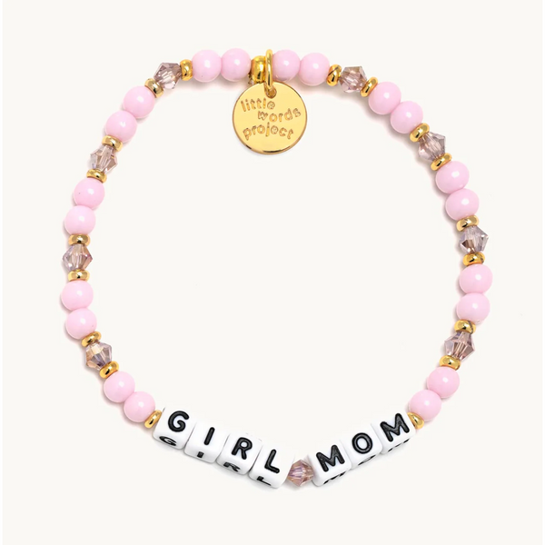 Little Words Project Mom Life - Girl Mom - Blush Worthy